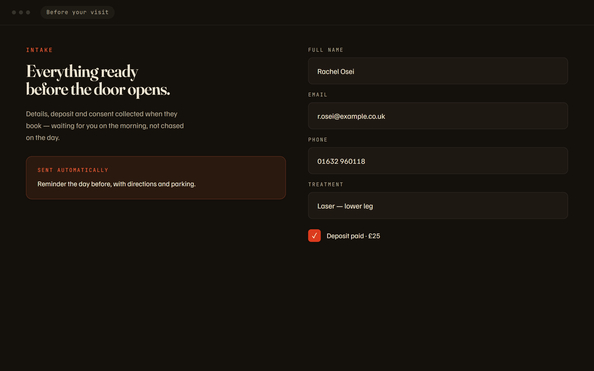 The intake screen: name, contact, treatment and a paid deposit, ready before the visit
